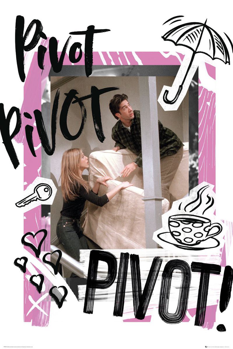 Friends - Pivot Poster 1 Friends - Pivot Poster